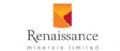 Renaissance Minerals Limited Stock Market Press Releases and Company Profile