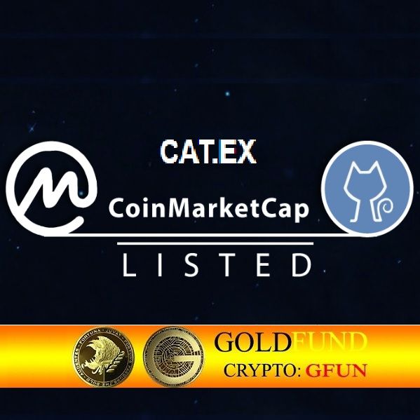 Goldfund.io (CRYPTO:GFUN) 在CATEX交易挖矿平台上市