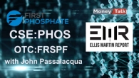 Ellis Martin Report: John Passalacqua CEO, First Phosphate Corp. (CNSX:PHOS) - Building North America's LFP Battery Supply Chain