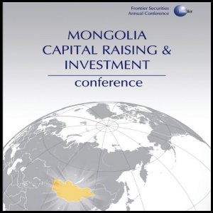Mongolian Government Officials Acknowledged the Investors Need for a Stable and Transparent Legal Environment