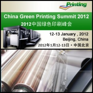 China Green Printing Summit 2012 to Bring Chinese Printing Industry Towards a Greener Future