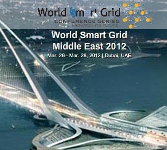 World Smart Grid Conference Series Middle East 2012