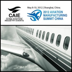 China Aviation Manufacturing Summit 2012 to Be Held in May in Shanghai