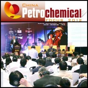 The 6th Annual China Petrochemical Focus 2012 to Be Held on April 19th-20th in Shanghai, China
